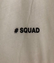 Load image into Gallery viewer, #Squad 3/4 Sleeve Tee